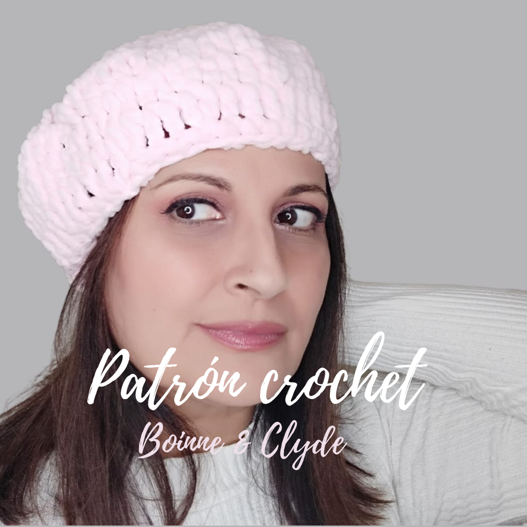 PATRÓN BOINA DE CROCHET BOINNE & CLYDE